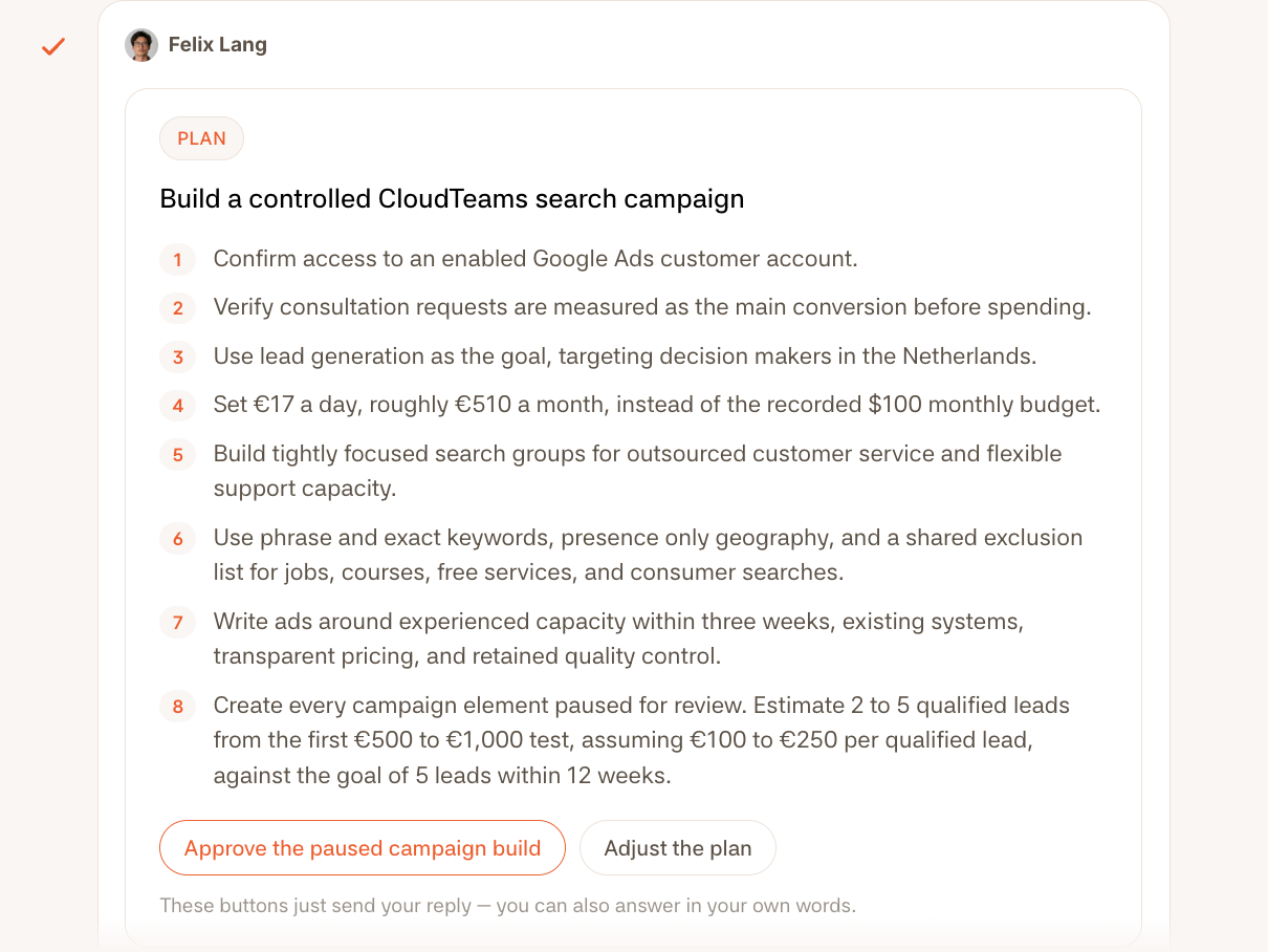Felix’s plan in the Firestarter app to build a controlled Google Ads search campaign in eight steps, created paused for review, with the buttons Approve the paused campaign build and Adjust the plan.